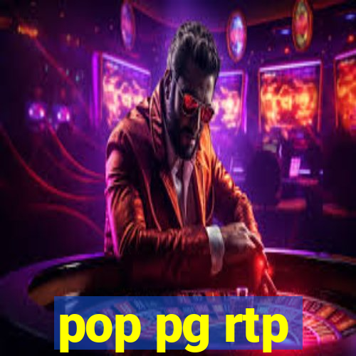 pop pg rtp